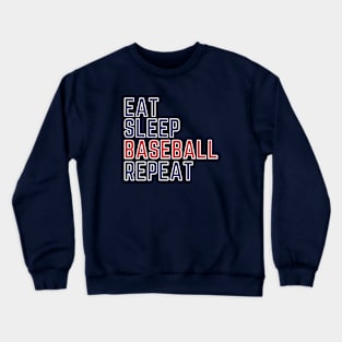 Eat Sleep Baseball Repeat Crewneck Sweatshirt